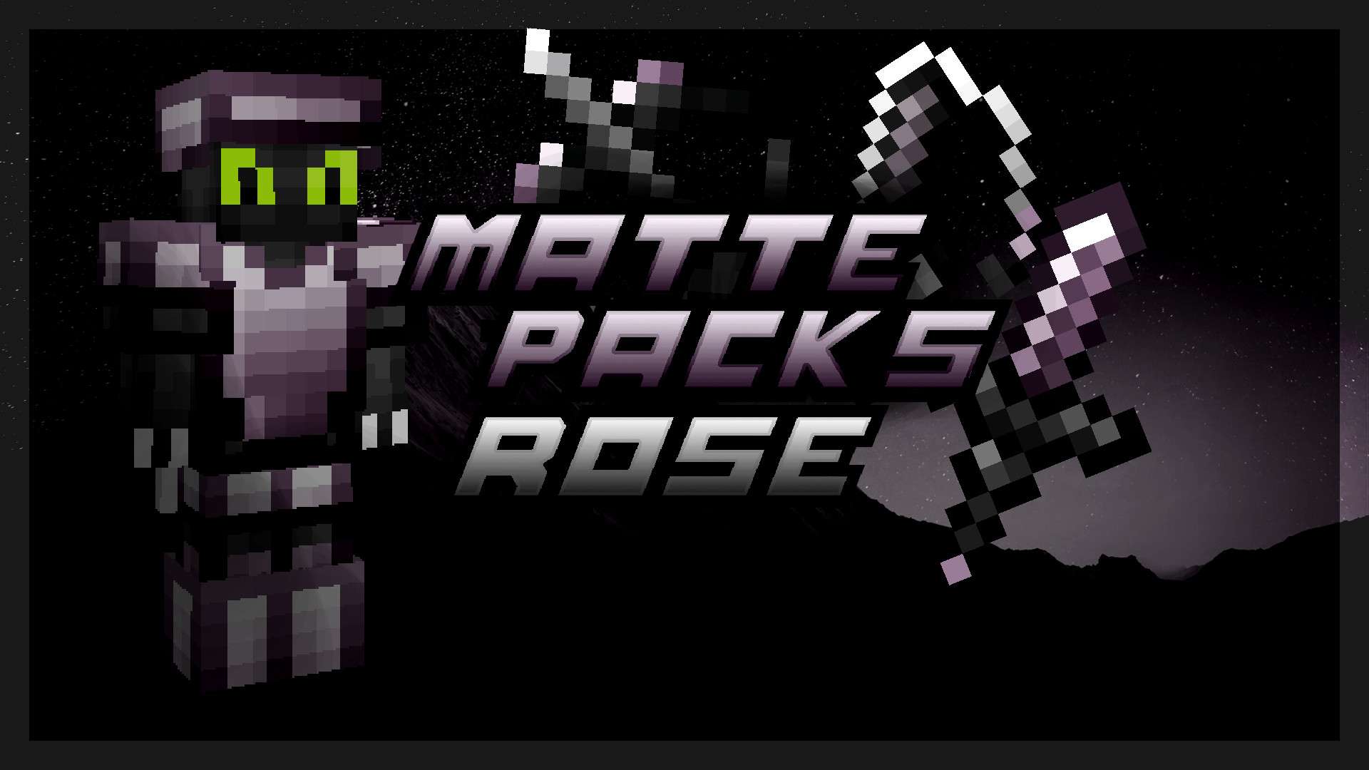 Gallery Banner for MattePacks Rose  on PvPRP